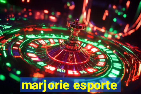 marjorie esporte